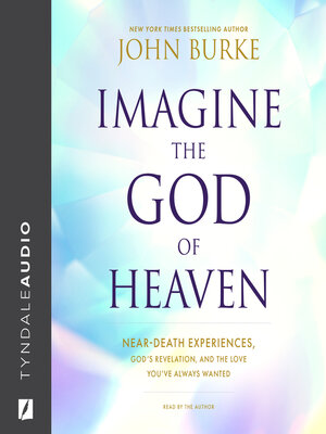 cover image of Imagine the God of Heaven